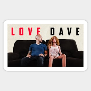 Love Dave Sticker